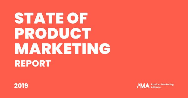State of Product Marketing 2019