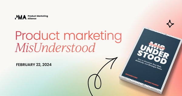 Product Marketing MisUnderstood 2024 | OnDemand